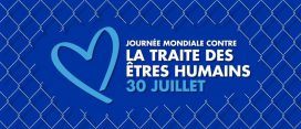 JOURNÉE MONDIALE CONTRE LA TRAITE DES ÊTRES HUMAINS